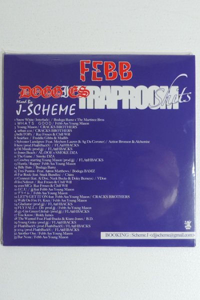 DOGGIES/TTRAP ROOM SHIT$ FEBB mixed by J-SCHEME - RAH YOKOHAMA