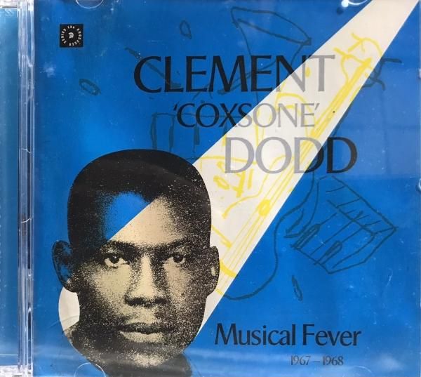 洋楽 COXSONE DODD / MUSICAL FEVER 1967-1968 CLEMENT COXSONE DODD MUSICAL FEVER 1967 - 1968 - Jammers