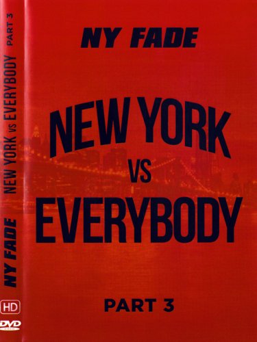 NY FADE - New York Vs Everybody 3 MIXDVD