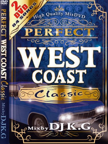 <img class='new_mark_img1' src='https://img.shop-pro.jp/img/new/icons1.gif' style='border:none;display:inline;margin:0px;padding:0px;width:auto;' />DJ K.G / PERFECT WEST COAST CLASSIC 2DVD