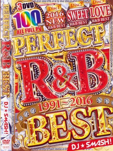 良質R＆B１００選DJ★SMASH! / PERFECT R&B 1991-2016 3DVD