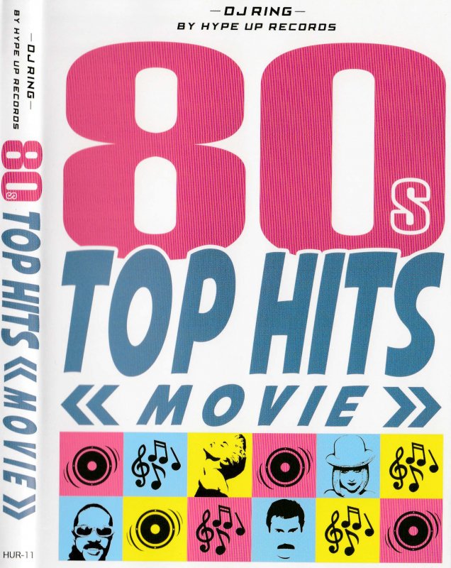 80年代・ダンス・ポップ・ディスコ 80s Top Hits Movie - MIXCD SHOP 