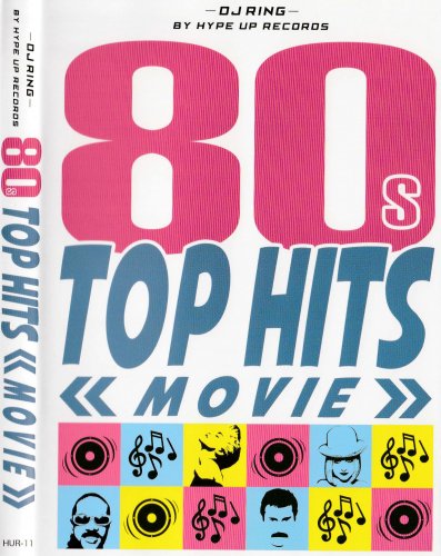 80ǯ塦󥹡ݥåסǥ 80s Top Hits Movie 