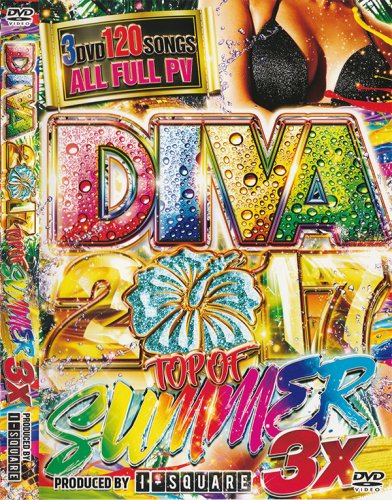 神シリーズ2017年サマーベスト！・Diva 2017 Top Of Summer 3X (3DVD)