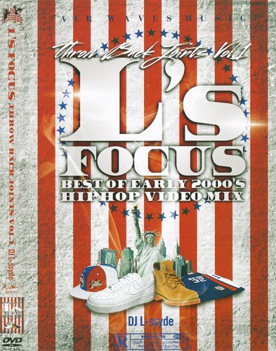 2000ǯȾҥåץۥåסNYǥץåȡZ50!!!! - Ls Focus -Early 2000's Throw Back Joints Vol.1 - (DVD)