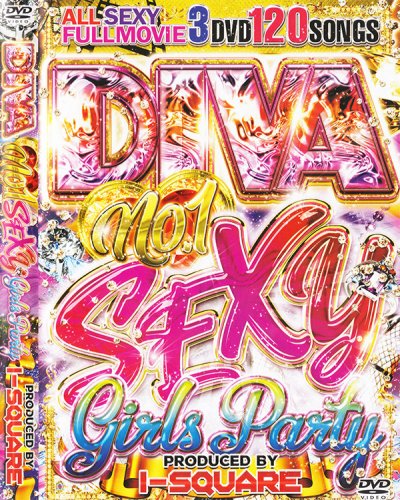 エロいPVだけ！★- Diva No.1 Sexy Girls Party / I-Square - (3DVD)