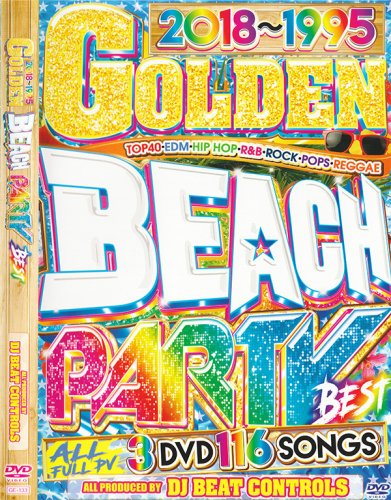 24ǯ֤βƤ̾ʤ3ȡ116ʥեࡼӡ(6ּϿ)ǤϤ!!! - DJ BEAT CONTROLS / GOLDEN BEACH PARTY BEST  - (3DVD)