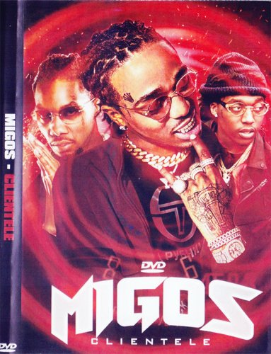 о!!!ä褹å׽Migos٥!!! - Clientele DVD | Migos - DJ Ant-Lo - (DVD)