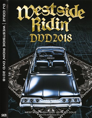 2019ǯΥå塪ե󼺿w˥w!! - Westside Ridin DVD 2018  - (DVD)