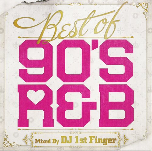 !!!۶ߤ繥90's R&B - Best Of 90s R&B  - (CD)