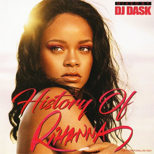 ڥꥢʤΥ٥ȡǺǤⰦǥ̾ʥ٥!!! - History Of Rihanna - (CD)