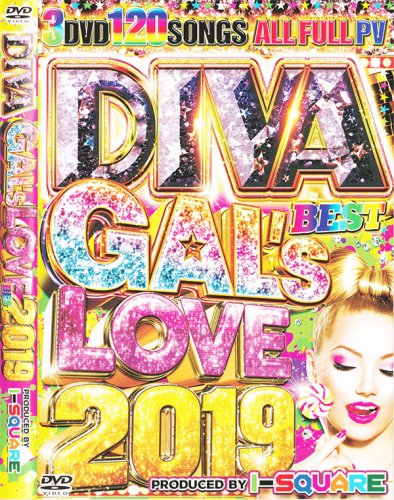 Ƥι뤬֤No.1wwwä餤ʢ - DIVA GAL'S LOVE BEST 2019  - (3DVD)