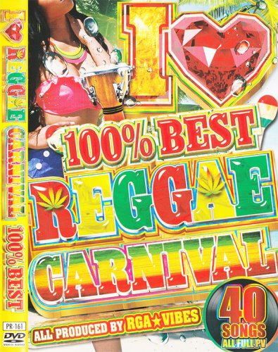 2019ǯǿ쥲ۺǯϥ쥲˭!!!ǯΥ쥲åǤMIX - I LOVE 100% REGGAE CARNIVAL - (DVD)