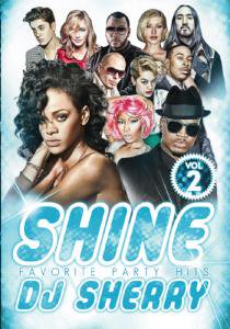 DJ Sherry / SHINE VOL.2 / FAVORITE PARTY HITS MIX DVD