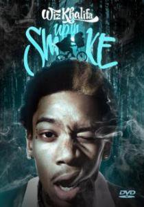 ⤴Wiz Khalifa - Up In Smoke  DVD