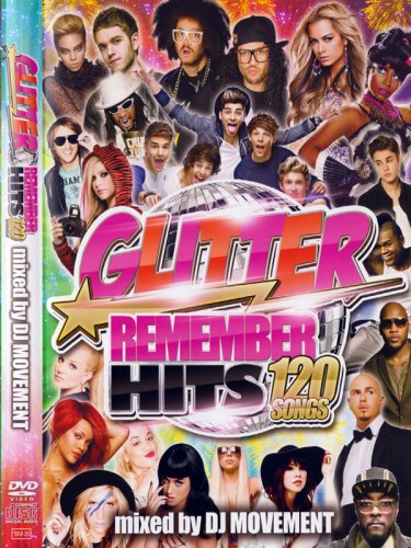 ŴĤΥѡ꡼󥰢DJ MOVEMENT GRITTER-REMEMBER HITS 120 SONGS- (2DVD+1CD)