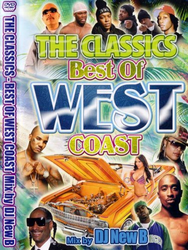 å̾ʴƸDJ NEW B / CLASSICS BEST OF WEST COAST DVD