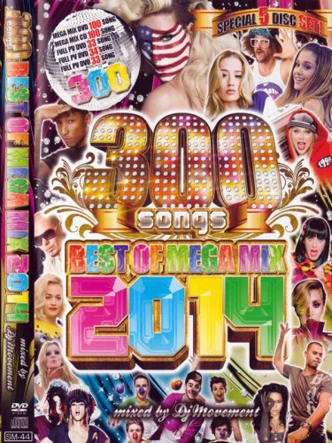 ٥ȣʽ뢨DJ MOVEMENT / BEST OF MEGA MIX 2014-300 SONGS- (4DVD+1MIXCD)