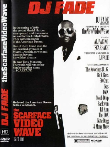 ヤバ過ぎる！！DJ Fade The Scarface Video Wave Pt. 1 DVD