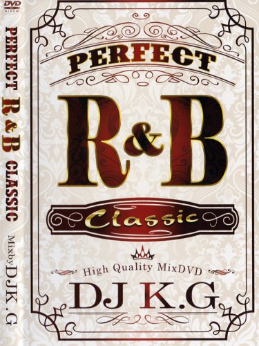 PERFECT R&B CLASSIC MIX DVD 永遠の定番収録
