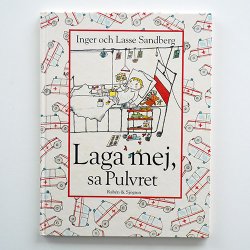Inger & Lasse Sandberg - Laga mej, sa Pulvret - ͤ򼣤ơȥץåȤϸޤ
