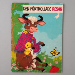 Den fortrollade resan - スウェーデンで見つけた絵本