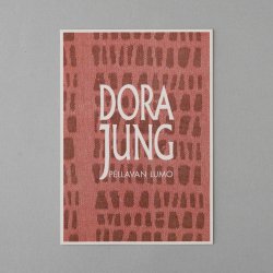 Dora Jung [ Pellavan lumo ] postcard