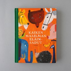 KAIKEN MAAILMAN ELAINSADUT / 世界の動物おとぎ話 - 児童書