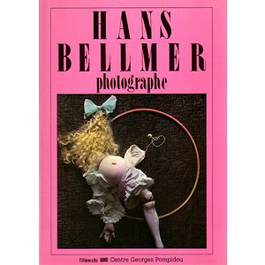 Hans Bellmer Photographe ハンス・ベルメール写真集