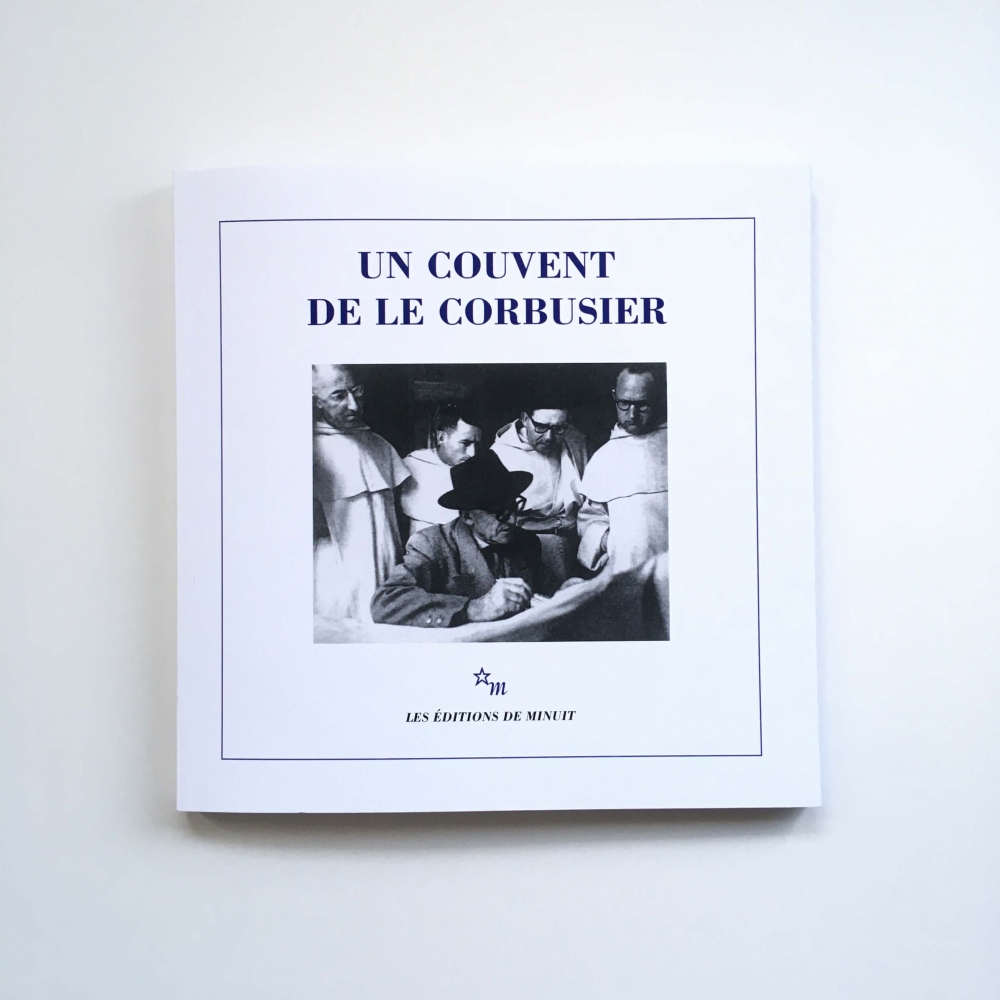 Un couvent de Le Corbusier 