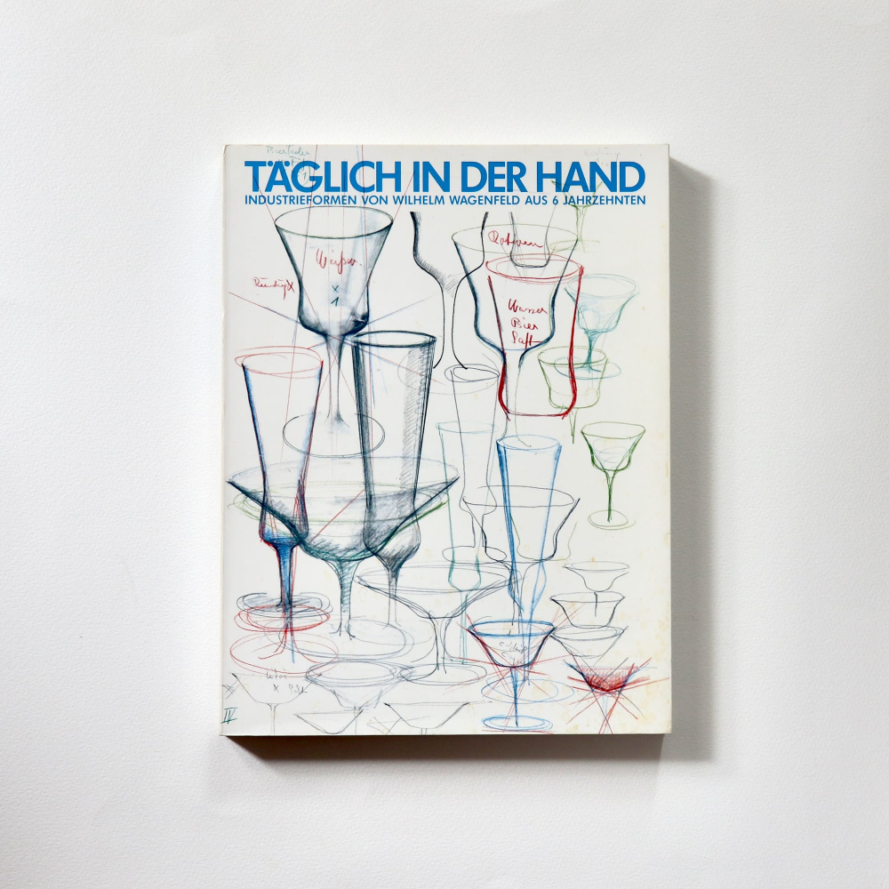 Wilhelm Wagenfeld / Täglich in der Hand