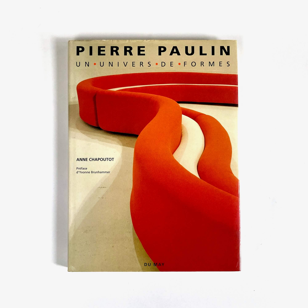 Pierre Paulin / UN UNIVERS DE FORMES