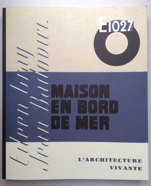E.1027 -MAISON EN BORD DE MER