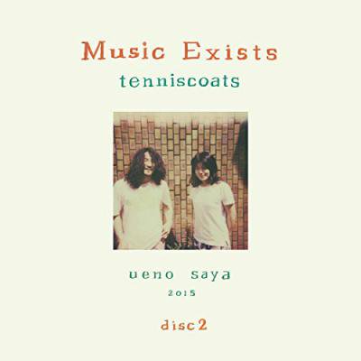 ƥ˥ (tenniscoats) Music Exists disc2 (CD/JPN/ FOLK)