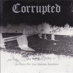 Corrupted 『Se Hace Por Los Suenos Asesinos』 (CD/JP/HARDCORE)