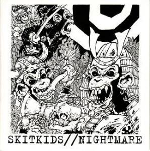 NIGHTMARE/SKITKIDSS/T (split 7