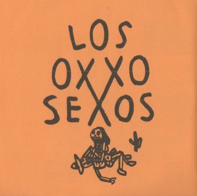 LOS OXXO SEXOS 『s/t (1st Demo)』 (CD-R/JPN/ PUNK) - 【EGYPT