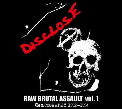 DISCLOSE 『RAW BRUTAL ASSAULT Vol.1 -DISCOGRAPHY 1992-1994-』 (CD[2枚組]/JPN/  HARDCORE) - 【EGYPT RECORDS/エジプトレコーズ】web shop | エジレコ