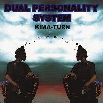 KIMA-TURNDual Personality System (CD/JPN/ HIPHOP)