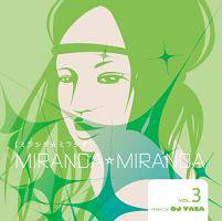 DJ YASA MIRANDAMIRANDA VOL.3 (CD/JPN/MIX CD)