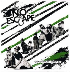 NO ESCAPE generation trap EP (7