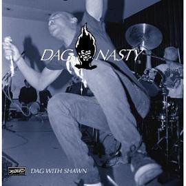 DAG NASTY DAG WITH SHAWN (CD/US/ HARDCORE)