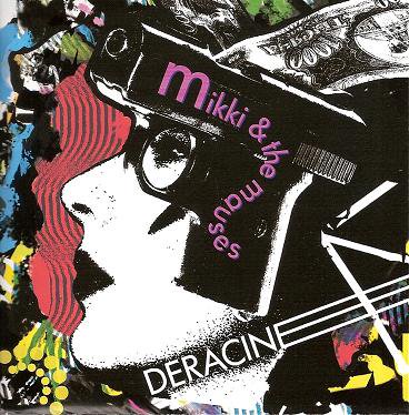 デラシネ × Mikki & the mauses 『split』 (CD/JPN & US/ HARDCORE)