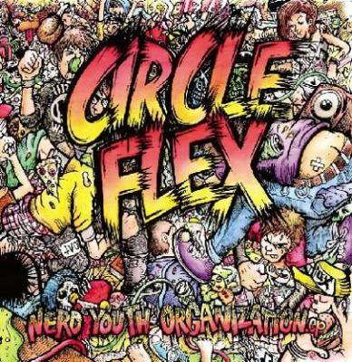 CIRCLE FLEX NERD YOUTH ORGANIZATION ep (7