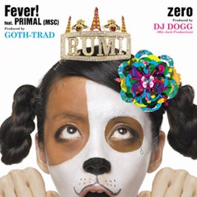 RUMI Fever! / zero (12