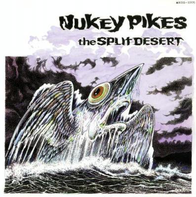 NUKEY PIKES Split Desert (CD + DVD/JPN /HARDCORE)