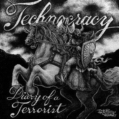 TECHNOCRACY 『Diary Of A Terrorist』 (12