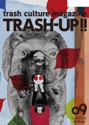 TRASH-UP!! vol.9 (MAGAZINE +DVD /JPN)