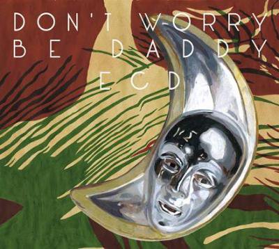 ECD Don't worry be daddy (CD/JPN/ HIPHOP)