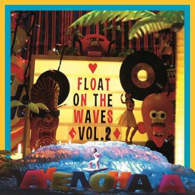 やけのはら 『FLOAT ON THE WAVES VOL.2』 (CD-R/JPN/ MIX CD)